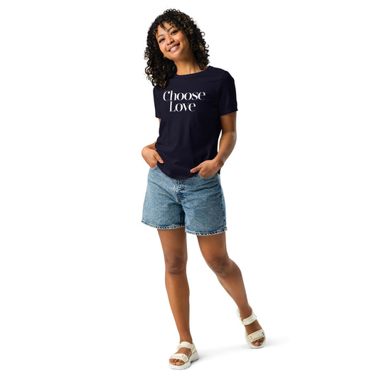 Choose Love - Women's Relaxed T-Shirt